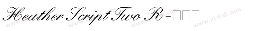 Heather Script Two R字体转换
